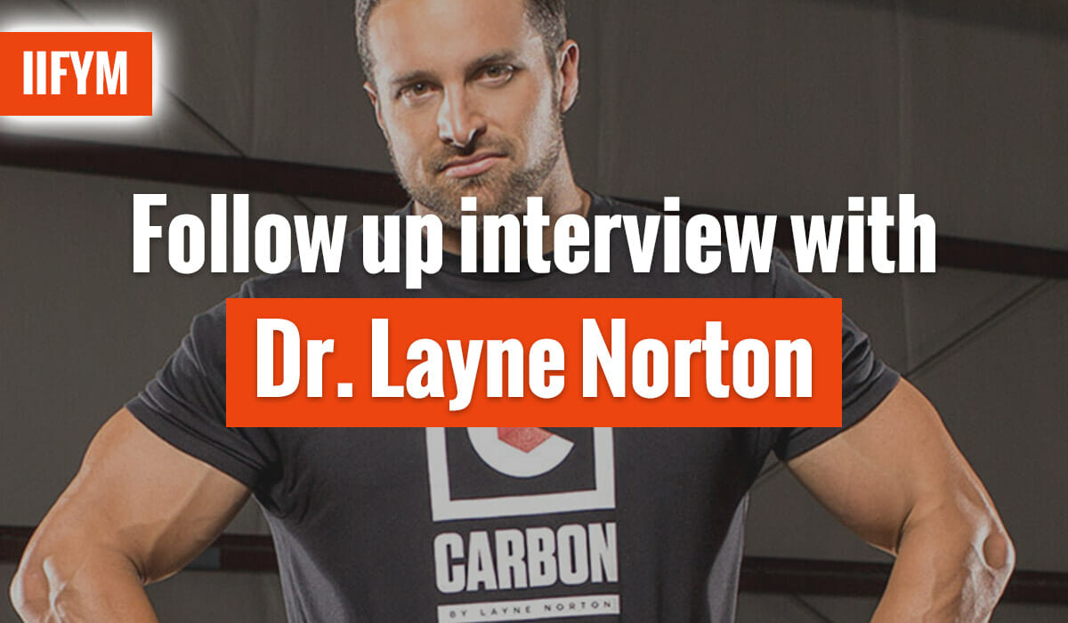 Follow up interview with Dr. Layne Norton