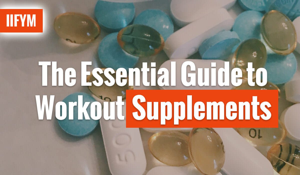 The Essential Guide to Workout Supplements