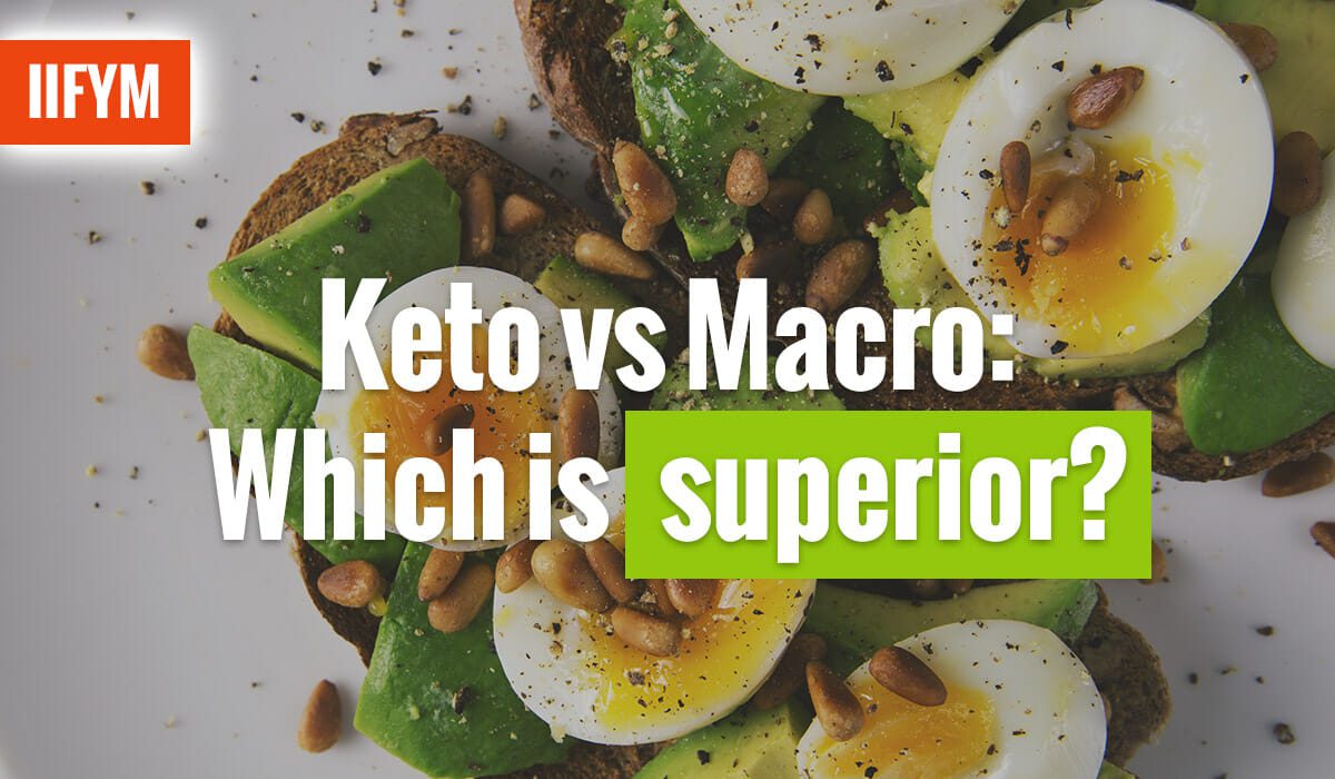 Keto vs Macro: Which Is Superior?