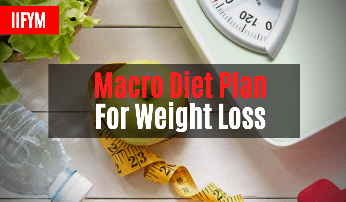 macro diet plan for weight loss